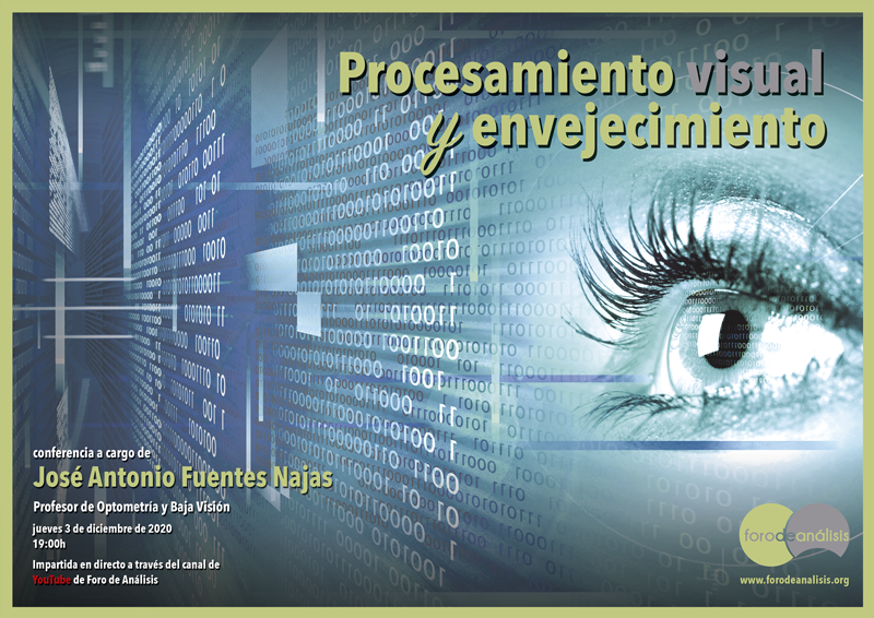 «Procesamiento visual y envejecimiento», conferencia a cargo de José Antonio Fuentes Najas